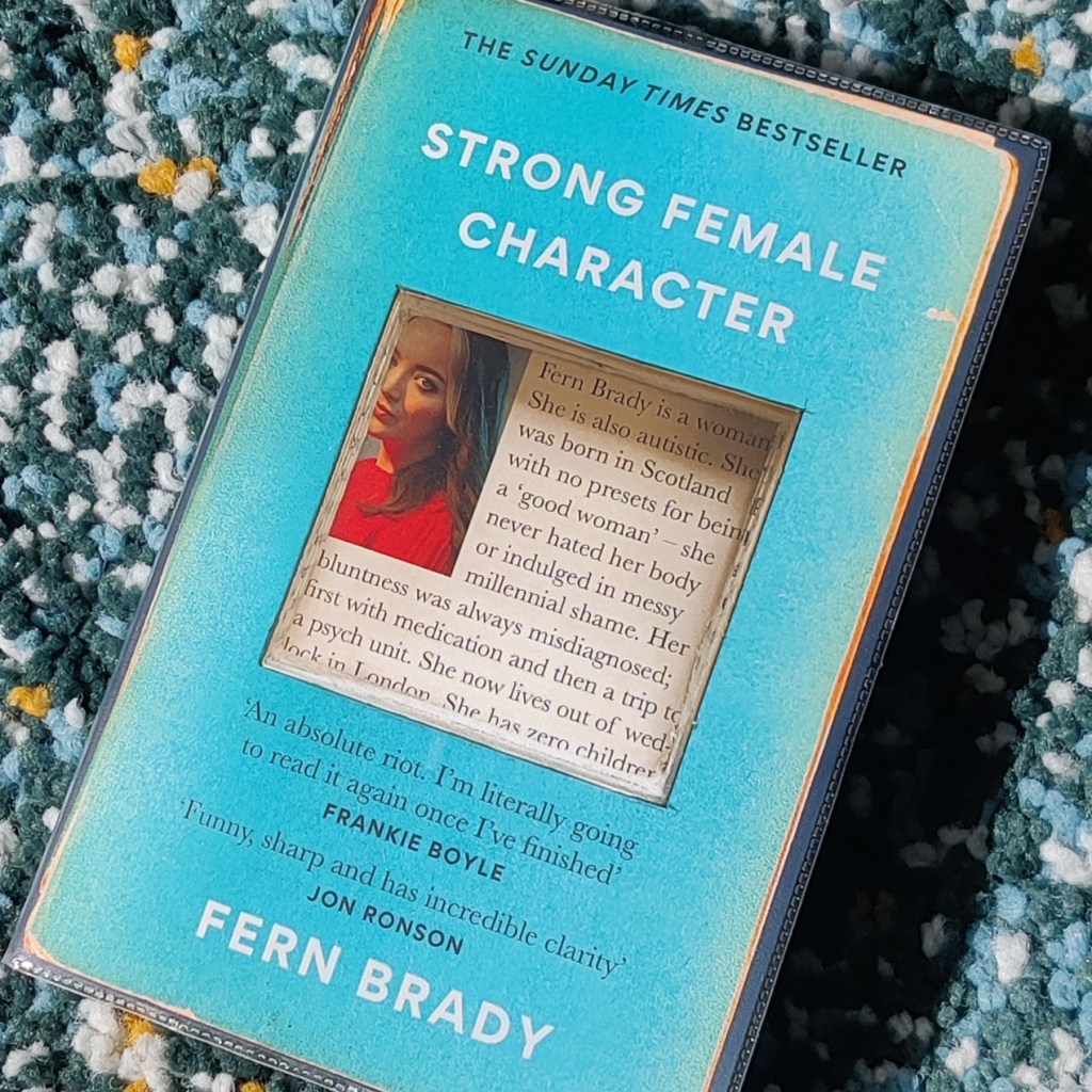 Strong Female Character: Thoughts and&nbsp;Reflections
